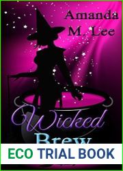 Wicked Brew (Wicked Witches of the Midwest Shorts, #2)