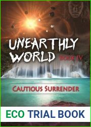 Cautious Surrender (Unearthly World, #4)