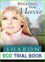 Begging for Mercie (The Mercie #2)