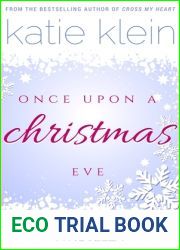 Once Upon A Christmas Eve: A Novella