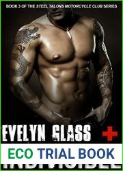 Indivisible (Steel Talons Motorcycle Club, # 3)