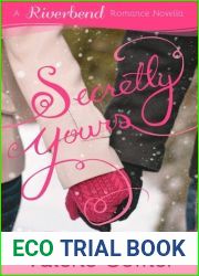 Secretly Yours (Riverbend Romance #1)
