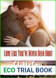 Love like You|ve Never Been Hurt (Summer Lake, #1)