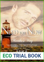 Need You Now (Martha|s Way, #2)