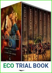 The Incomparables: 6 Heroes of Waterloo and the 6 Ladies They Adore