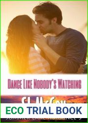 Dance like Nobody|s Watching (Summer Lake, #3)