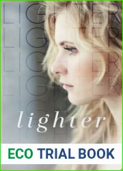 Lighter (Begin Again Duet, #1)