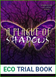 A Plague of Shadows (Harbingers of Light, #1)