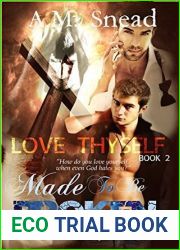Love Thyself (Made to be Broken #2)