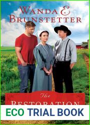 The Restoration (Prairie State Friends, #3)
