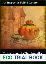 Death and Cinderella (The Inspector Felix Mysteries Book 11)