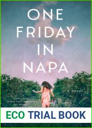 One Friday in Napa: A Novel