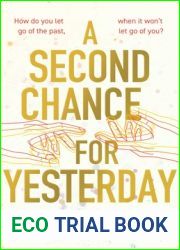 A Second Chance for Yesterday
