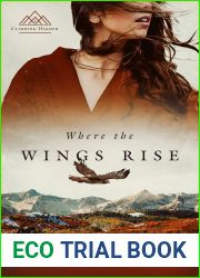 Where the Wings Rise (Climbing Higher, #2)