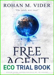 Free Agent (Chronicles of Myelad #1)