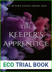 The Keeper|s Apprentice (The Keepers Series Book 1)