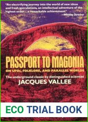 Passport to Magonia: On UFOs, Folklore, and Parallel Worlds