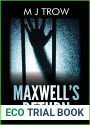 Maxwell|s Return