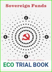 Sovereign Funds: How the Communist Party of China Finances Its Global Ambitions
