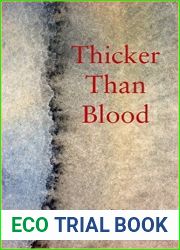 Thicker Than Blood