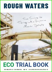 Rough Waters: From Surviving to Thriving with a Progressive Muscular Dystrophy