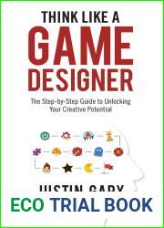 Think Like A Game Designer