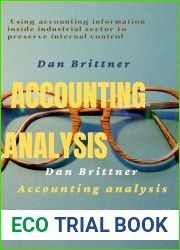 Accounting analysis : Using accounting information inside industrial sector to preserve internal control (Accounting and Auditing)