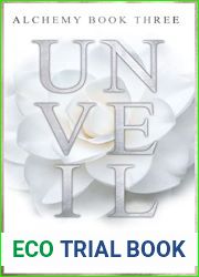 Unveil (Alchemy, #3)