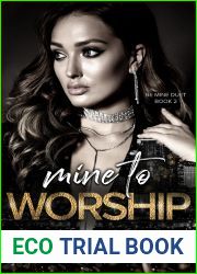 Mine to Worship (Be Mine Duet, #2)