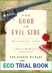The Good or Evil Side: Matamoros 1846
