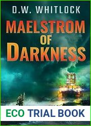 Maelstrom of Darkness (Alex Schofield #2)
