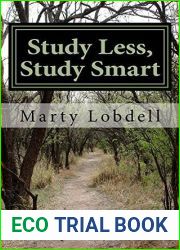Study Less, Study Smart: A guide to effective study techniques and enhanced learning