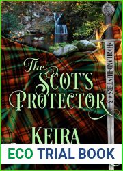 The Scot|s Protector (Highland Hunters #3)