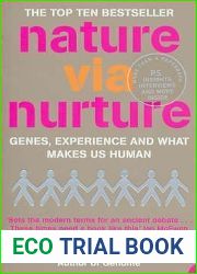 Nature Via Nurture: Genes, Experience and What Makes Us Human