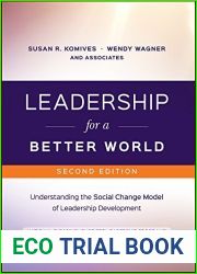 Leadership for a Better World: Understanding the Social Change Model of Leadership Development