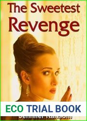 The Sweetest Revenge