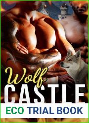Wolf Castle (Sinful Wolf Pack Romances)