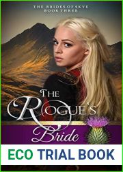 The Rogue|s Bride (The Brides of Skye #3)