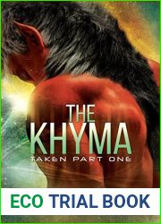 The Khyma: Taken Part One (Women of Dor Nye #4)