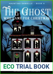 The Ghost Who Came for Christmas (Haunting Danielle #6)