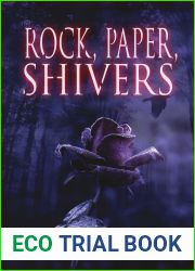 Rock, Paper, Shivers (Bitter Ashes, #3)
