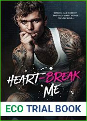 Heartbreak Me (Heartbreak Duet, #1)