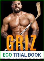 Griz (Westbury Warriors #3)
