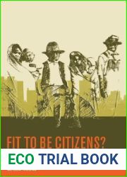 Fit to Be Citizens?: Public Health and Race in Los Angeles, 1879-1939