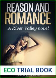 Reason and Romance (River Valley, #1)