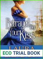 Betrayed by Your Kiss