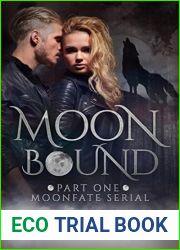 Moonbound (Moonfate #1)