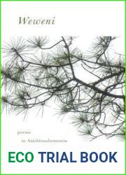 Weweni (Made in Michigan Writers Series)
