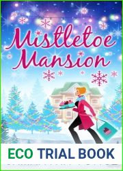 Mistletoe Mansion