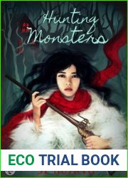 Hunting Monsters (Hunting Monsters, #1)